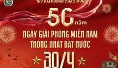  TNV HẢI DƯƠNG CHÚC MỪNG KỶ NIỆM 50 NĂM NGÀY GIẢI PHÓNG MIỀN NAM VÀ QUỐC TẾ LAO ĐỘNG 1/5